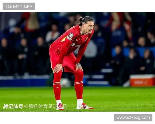 努涅斯在利物浦表现 努涅斯在利物浦表现