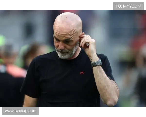 AC米兰体系承压:皮奥利离任后重建隐忧逐步显现 AC米兰体系承压:皮奥利离任后重建隐忧逐步显现